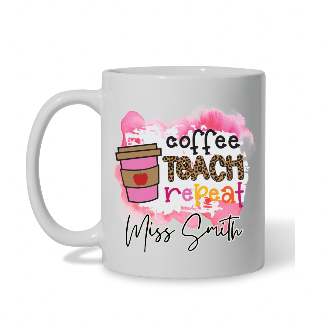 Coffee, Teach, Repeat Mug